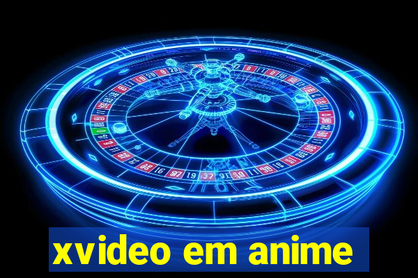 xvideo em anime